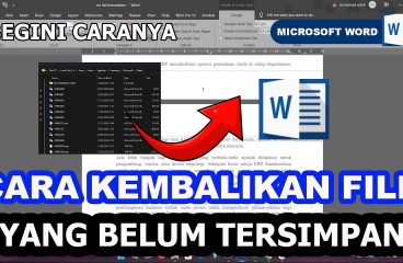 CARA MENGEMBALIKAN FILE WORD YANG BELUM DI SAVE - YouTube