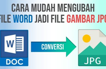 Mengubah File Word ke Gambar JPG Panduan Lengkap dan Efektif