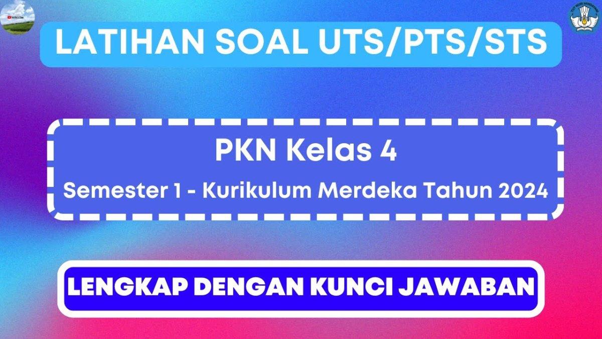 Panduan Lengkap Kisi-Kisi Soal dan Kunci Jawaban PTS PABP Kelas 4