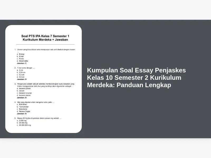 Kumpulan Soal Essay Penjaskes Kelas 10 Semester 2 Kurikulum Merdeka